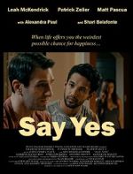 Watch Say Yes Niter