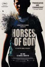 Watch Horses of God Niter