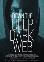 Watch Down the Deep, Dark Web Niter