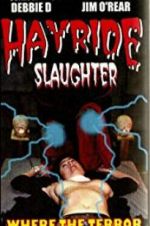 Watch Hayride Slaughter Niter