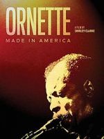 Watch Ornette: Made in America Niter