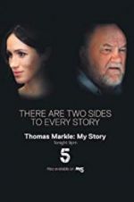 Watch Thomas Markle: My Story Niter