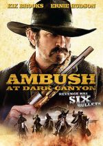 Watch Ambush at Dark Canyon Niter