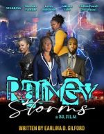 Watch Rainey Storms Niter