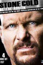 Watch Stone Cold Steve Austin: The Bottom Line on the Most Popular Superstar of All Time Niter