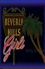 Watch Beverly Hills Girls Niter