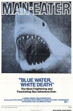 Watch Blue Water, White Death Niter