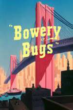 Watch Bowery Bugs Niter