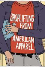 Watch Shoplifting from American Apparel Niter