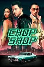 Watch Chop Shop Niter