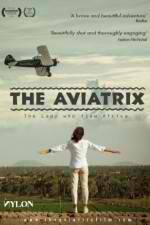 Watch The Aviatrix Niter