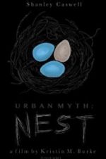 Watch Urban Myth: Nest Niter