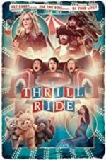 Watch Thrill Ride Niter