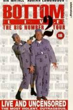 Watch Bottom Live The Big Number 2 Tour Niter