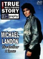 Watch Michael Landon, the Father I Knew Niter
