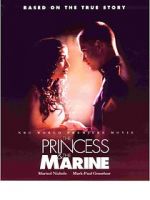 Watch The Princess & the Marine Niter