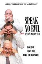 Watch Speak No Evil: Live Niter