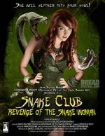 Watch Snake Club: Revenge of the Snake Woman Niter