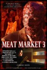 Watch Meat Market 3 Niter