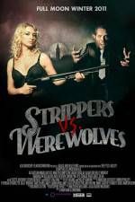Watch Strippers vs Werewolves Niter