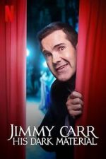 Watch Jimmy Carr: His Dark Material (TV Special 2021) Niter