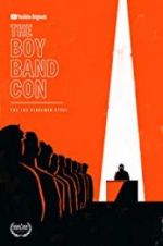 Watch The Boy Band Con: The Lou Pearlman Story Niter