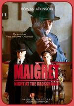 Watch Maigret: Night at the Crossroads Niter