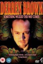 Watch Derren Brown Something Wicked This Way Comes Niter