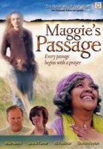 Watch Maggie\'s Passage Niter