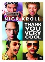 Watch Nick Kroll: Thank You Very Cool Niter