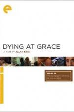 Watch Dying at Grace Niter