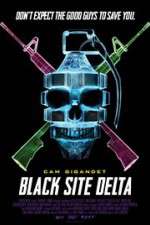 Watch Black Site Delta Niter