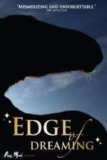 Watch The Edge of Dreaming Niter