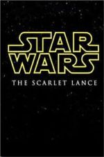 Star Wars: The Scarlet Lance (Short 2014) niter