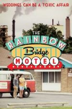 Watch The Rainbow Bridge Motel Niter