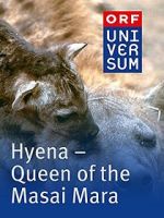 Watch Hyena: Queen of the Masai Mara Niter