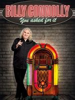 Watch Billy Connolly: You Asked for It Niter