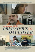 Watch Prisoner\'s Daughter Niter