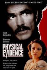 Watch Physical Evidence Niter
