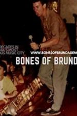 Watch Bones of Brundage Niter