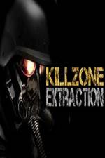 Watch Killzone Extraction Niter
