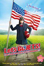 Watch Let\'s Go, JETS! From Small Town Girls to U.S. Champions?! Niter