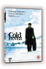 Watch Cold Fever Niter