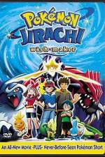 Watch Pokemon: Jirachi - Wish Maker Niter