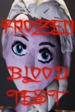 Watch Frozen Blood Test Niter