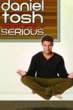 Watch Daniel Tosh: Completely Serious Niter