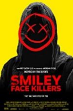 Watch Smiley Face Killers Niter