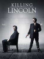 Watch Killing Lincoln Niter