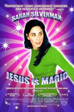 Watch Sarah Silverman: Jesus Is Magic Niter