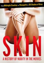 Watch Skin: A History of Nudity in the Movies Niter